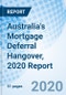 澳大利亚抵押贷款延期后遗症，2020年报告-产品缩略图