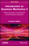 量子力学导论2。波粒子、量子化和薛定谔方程。第1版-产品缩略图