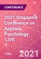 2021年新加坡应用心理学“LIVE”会议(2021年12月9-10日)-产品缩略图