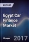 埃及汽车金融市场前景至2021年 - 严格引进创新措施，以确定信用价值 - 产品缩略图图像