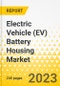电动汽车电池壳市场-全球和区域分析:关注电池壳材料、组件、电池格式和应用，供应链分析，国家分析，新冠肺炎的影响-分析和预测，2019-2025 -产品概图