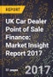 英国汽车经销商销售点财务:市场洞察报告2017 -产品缩略图图像