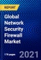 全球网络安全防火墙市场（2021-2026）按组件，解决方案类型，信令防火墙，SMS防火墙，服务，部署，组织大小，类型，行业垂直，地理，竞争分析和Covid-19与Ansoff分析的影响 - 产品缩略图