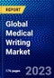 基于Ansoff分析的全球医学写作市场(2021-2026年):类型、应用、终端用户、地理、竞争分析和COVID-19的影响——产品缩略图