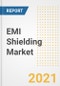 EMI屏蔽市场预测和机遇，2021年-新冠病毒-19至2028年的趋势、前景和影响-产品缩略图