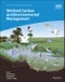 湿地碳与环境管理。版本号1.地球物理专着系列 - 产品缩略图图像