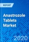Anastrozole平板电脑市场 - 大小，分享，展望和机会分析，2019  -  2027  - 产品缩略图图像