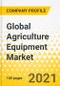 全球农业设备市场-前6大oem -战略简报- 2021-2023 -约翰迪尔，CNH, AGCO, CLAAS, SDF，久保田-产品缩略图