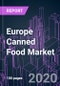 2020-2030年欧洲罐头食品市场按产品(海鲜，蔬菜，肉类)，食品类型(常规，有机)，分销渠道和国家:趋势预测和增长机会-产品缩略图