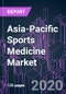2020-2030年亚太运动医学市场，按产品（维修、恢复、监测、配件）、应用（膝盖、肩膀、臀部）、最终用户和国家/地区划分：趋势预测和增长机会-产品缩略图