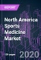 北美运动医学市场2020-2030年，各产品(修复，恢复，监测，配件)，应用(膝盖，肩膀，臀部)，终端用户和国家:趋势预测和增长机会-产品缩略图