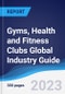健身房，健康和健身俱乐部全球行业指南2016-2025 -产品缩略图图像
