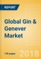 全球杜松子酒和烈性酒市场-展望到2022:市场规模，增长和预测分析-产品缩略图