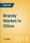 中国白兰地(烈酒)市场-展望到2022:市场规模，增长和预测分析-产品缩略图