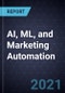 2021年AI、ML和营销自动化的增长机会-产品缩略图