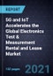 5G和物联网加速全球电子测试测量租赁和租赁市场-产品缩略图