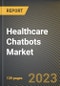 医疗保健聊天机器人市场研究报告:按部署(基于云和内部部金宝搏平台怎么样署)、按组件(服务和软件)、按应用程序、按最终用户、按州-美国- 2026年的预测- COVID-19的累积影响-产品缩略图