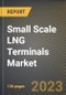 小型LNG终端市场研究报告:各终端类型、各州-美国到2026年的预金宝搏平台怎么样测- COVID-19的累积影响-产品缩略图