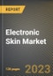 按成分、传感器类型、应用、州划分的电子皮肤市场金宝搏平台怎么样研究报告-美国至2026年的预测-新冠病毒-19的累积影响-产品缩略图