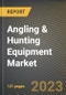 钓鱼和狩猎设备市场研究报告（配件，射箭和ATV配件），通过分销（离线和金宝搏平台怎么样在线），国家（加利福尼亚州，佛罗里达州和伊利诺伊州） - 美国预测到2026年 -  Covid-19累积影响- 产品缩略图图像
