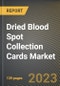 干血点收集卡市场研究报告的类型，由国家 - 美国预测到2026年 -  Covid金宝搏平台怎么样-19  - 产品缩略图图像的累积影响