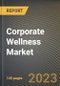 企业健康市场研究报告:按终端用户、按服务、按交付模式金宝搏平台怎么样、按美国各州预测到2026年- COVID-19的累积影响-产品缩略图