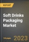 软饮料包装市场研究报告，按包装类型（瓶、罐、纸箱和盒子），金宝搏平台怎么样按类型（玻璃、金属、纸和纸板），按州-美国预测至2026年-新冠病毒-19的累积影响-产品缩略图