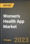 按类型（疾病管理、健康与营养和更年期）、按州（加利福金宝搏平台怎么样尼亚、佛罗里达和伊利诺伊）划分的女性健康应用程序市场研究报告-美国至2026年的预测-新冠病毒-19的累积影响-产品缩略图