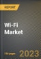 Wi-Fi市场研究报告:按金宝搏平台怎么样垂直、按组件、按密度、按组织规模、按州-美国到2026年的预测- COVID-19的累积影响-产品缩略图
