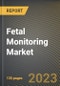 胎儿监测市场研究报告:按便携性、按应用程序、按终金宝搏平台怎么样端用户、按产品、按州-美国到2026年的预测- COVID-19的累积影响-产品缩略图