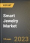 智能珠宝市场研究报告（按应用程序、操作系统金宝搏平台怎么样、州划分）-美国到2026年的预测-新冠病毒-19的累积影响-产品缩略图