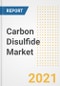 二硫化碳市场预测和机遇，2021年 - 趋势，展望和跨科迪德恢复案件的趋势和影响 - 产品缩略图图像