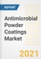 抗菌粉末涂料市场预测和机遇，2021年-趋势、前景和2028年新冠病毒恢复病例的影响-产品缩略图
