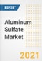 2021年硫酸铝市场预测和机会-从COVID - 19恢复案例到2028年的趋势、前景和影响-产品缩略图