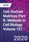 细胞衍生矩阵部分B.细胞生物学体积157中的方法 - 产品缩略图图像