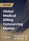 通过组件（外包和内部）的全球医疗结算外包市场，通过服务（前端，后端和中端），通过终端使用（医院，诊所和其他），由区域前景，行业分析报告和预测，2021  -  2027  - 产品缩略图图像