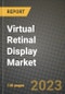 虚拟视网膜显示市场报告 - 全球行业数据，分析和增长预测类型，应用和区域，2021-2028  - 产品缩略图图像