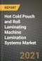 热冷袋和卷式覆膜机覆膜系统市场报告-全球行业数据，分析和增长预测，类型，应用和地区，2021-产品的Thumbnail图像