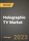 全息电视市场报告-全球行业数据，分析和增长预测，各类型，应用和地区，2021-2028 -产品缩略图图像