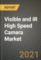 可见光和红外高速相机市场报告-全球行业数据，分析和增长预测，类型，应用和地区，2021-2028 -产品Thumbnail图像