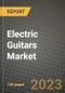 电吉他市场报告-全球行业数据，分析和增长预测，类型，应用和地区，2021-2028 -产品缩略图图像