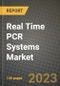 实时PCR系统市场报告-2021-2028年按类型、应用和地区划分的全球行业数据、分析和增长预测-产品缩略图