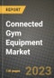 连接的健身器材市场报告 - 全球行业数据，分析和增长预测类型，应用和区域，2021-2028  - 产品缩略图图像