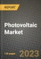 光伏(PV)市场报告-全球行业数据，分析和增长预测，各类型，应用和地区，2021-2028 -产品概览图像