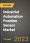 工业自动化位置传感器市场报告-全球工业数据，分析和增长预测，类型，应用和地区，2021-2028 -产品的Thumbnail图像