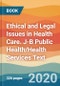 卫生保健中的伦理和法律问题。J-B公共卫生/卫生服务文本-产品缩略图图像