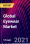 按产品类型划分的全球眼镜市场；按材料；按最终用户分列；通过香奈儿分销；2017-2027年按地区趋势分析、竞争市场份额和预测-Product Thumbnail Image