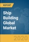 2020-30年全球造船市场报告:COVID-19的增长和变化-产品缩略图