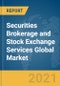 证券经纪和证券交易所服务全球市场报告2021：Covid-19影响和恢复到2030  - 产品缩略图图像