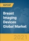 乳房成像设备《2021年全球市场报告:到2030年2019冠状病毒病的增长和变化-产品缩略图